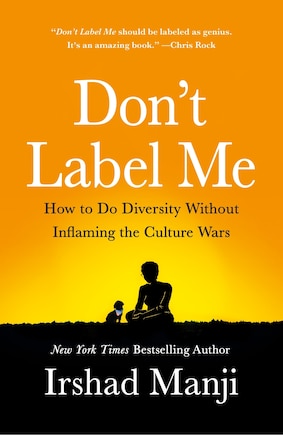 Don't Label Me: How To Do Diversity Without Inflaming The Culture Wars