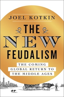 Front cover_The New Feudalism