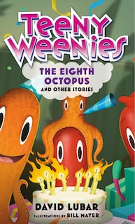 Front cover_Teeny Weenies: The Eighth Octopus