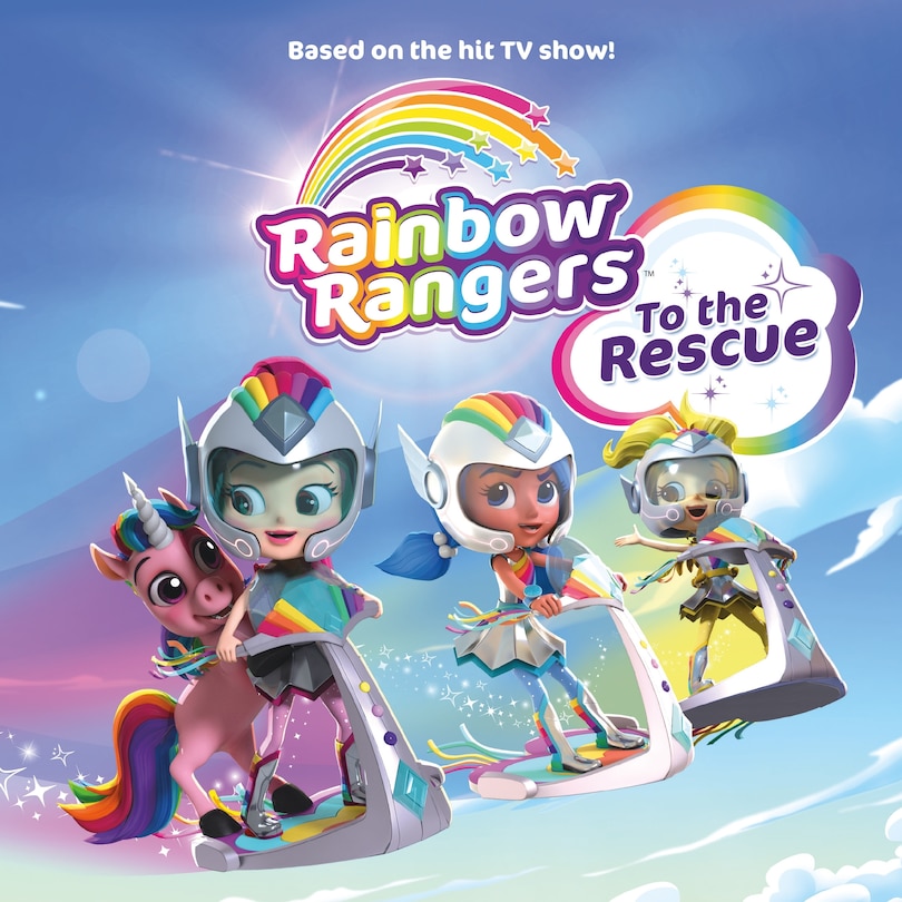Front cover_Rainbow Rangers: To The Rescue