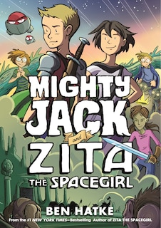 Couverture_Mighty Jack And Zita The Spacegirl