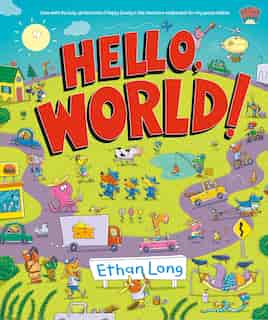 Hello, World!: Happy County Book 1 by Ethan Long