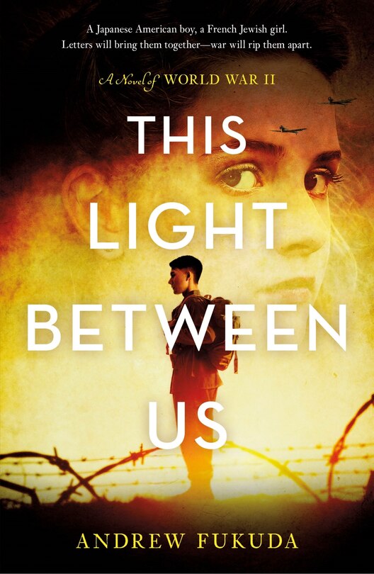 Front cover_This Light Between Us: A Novel Of World War Ii