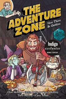 The Adventure Zone: Indigo Exclusive Edition: Here There Be Gerblins