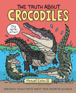 Couverture_The Truth About Crocodiles