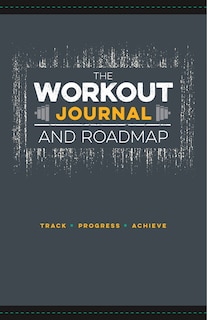 Front cover_The Workout Journal and Roadmap