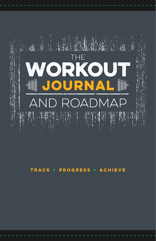 Front cover_The Workout Journal and Roadmap