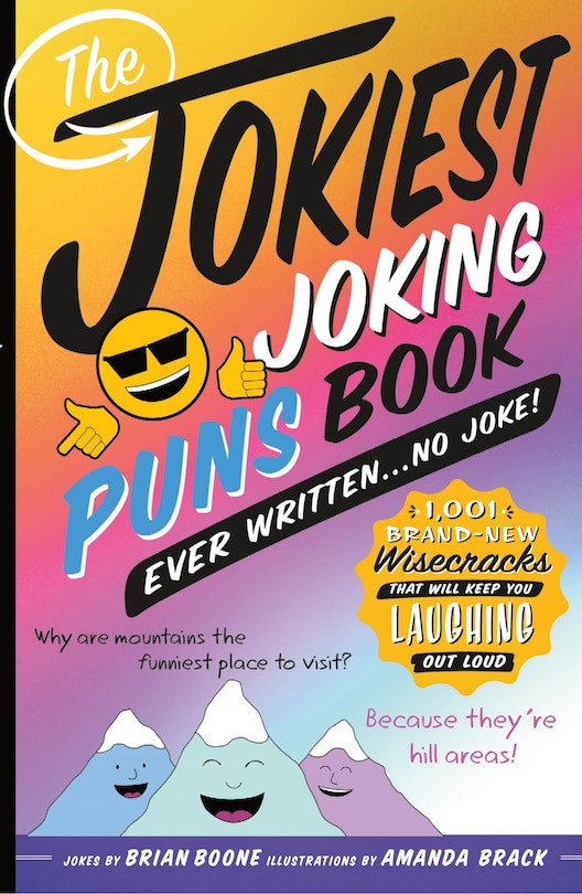 Couverture_The Jokiest Joking Puns Book Ever Written . . . No Joke!