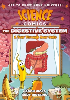 Front cover_Science Comics: The Digestive System