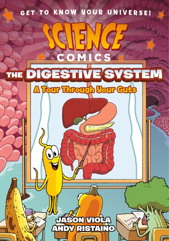 Front cover_Science Comics: The Digestive System