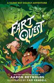 Fart Quest: A Silent But Deadly Adventure by Aaron Reynolds