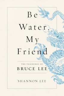 Front cover_Be Water, My Friend