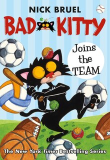Front cover_Bad Kitty Joins the Team (classic black-and-white edition)