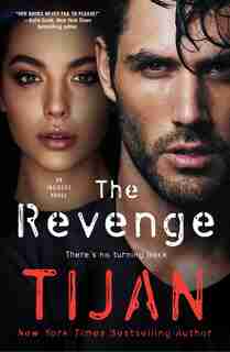 The Revenge: An Insiders Novel by TIJAN TIJAN