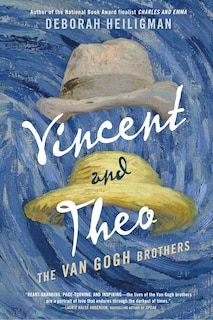 Vincent And Theo: The Van Gogh Brothers