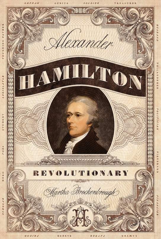 Front cover_Alexander Hamilton, Revolutionary