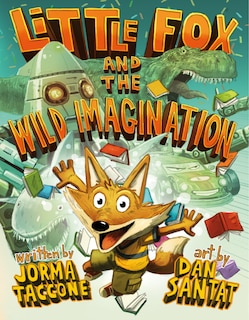 Front cover_Little Fox And The Wild Imagination
