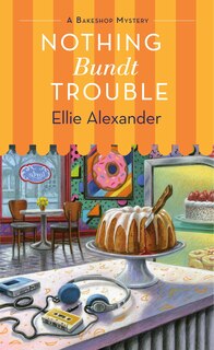 Front cover_Nothing Bundt Trouble