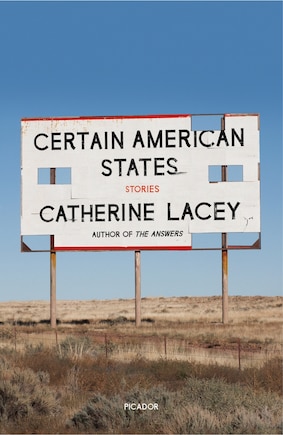 Certain American States: Stories