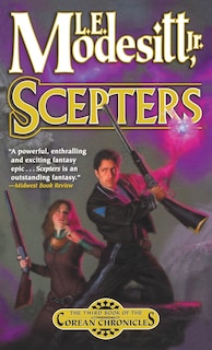 Scepters: The Third Book Of The Corean Chronicles