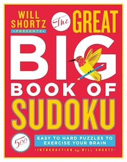 Front cover_Will Shortz Presents The Great Big Book Of Sudoku Volume 1