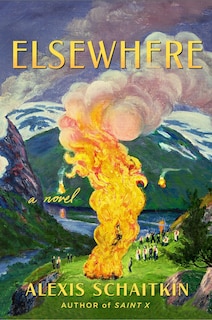 Elsewhere: A Novel