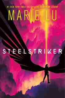Steelstriker by Marie Lu