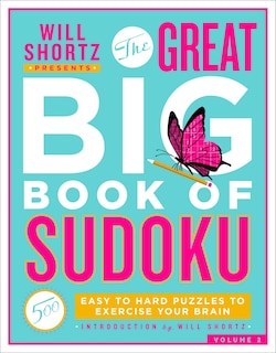 Front cover_Will Shortz Presents The Great Big Book Of Sudoku Volume 2