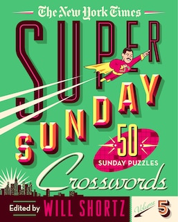 Couverture_The New York Times Super Sunday Crosswords Volume 5