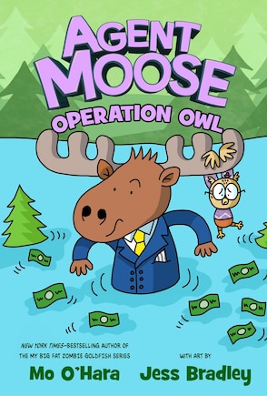 Agent Moose: Operation Owl