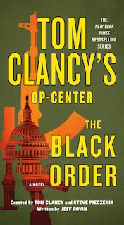 Front cover_Tom Clancy's Op-center: The Black Order