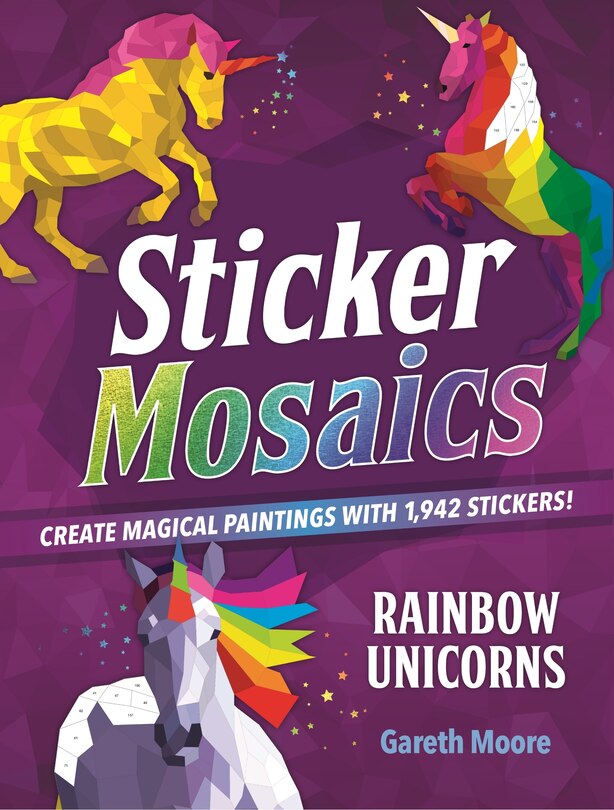 Front cover_Sticker Mosaics: Rainbow Unicorns
