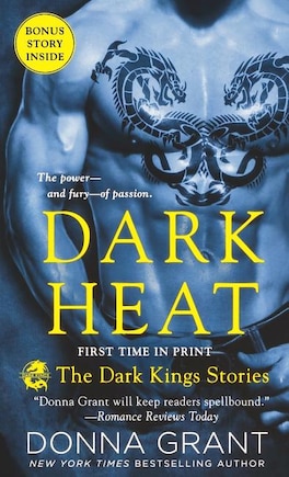 Dark Heat: The Dark Kings Stories