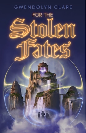 For the Stolen Fates