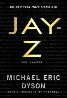 Jay-z: Made In America by Michael Eric Dyson