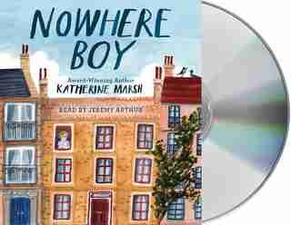 Nowhere Boy by Katherine Marsh