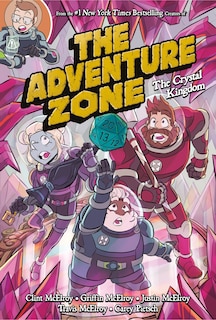 Front cover_The Adventure Zone: The Crystal Kingdom