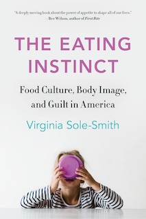 Front cover_The Eating Instinct