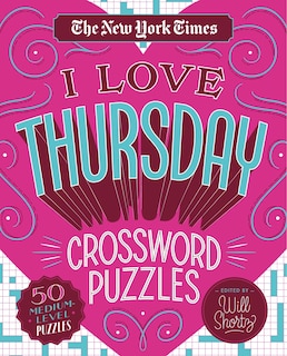 Front cover_The New York Times I Love Thursday Crossword Puzzles