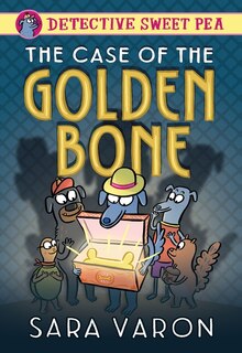 Couverture_Detective Sweet Pea: The Case of the Golden Bone