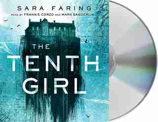 The Tenth Girl by Sara Faring