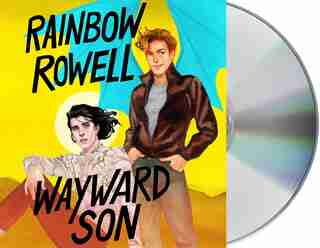 Wayward Son by Rainbow Rowell