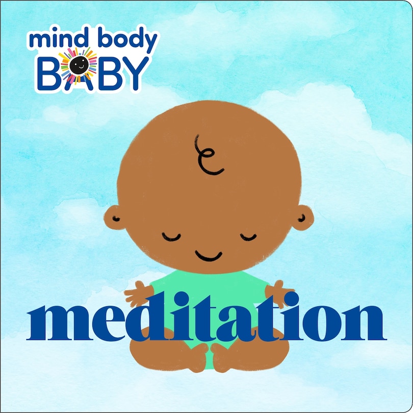 Front cover_Mind Body Baby: Meditation