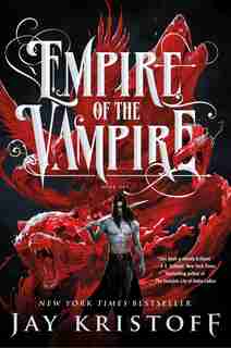 EMPIRE OF THE VAMPIRE by Jay Kristoff