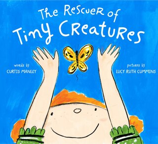 Front cover_The Rescuer of Tiny Creatures