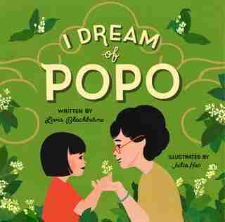 I Dream Of Popo by Livia Blackburne