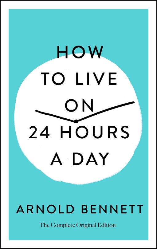 Couverture_How To Live On 24 Hours A Day