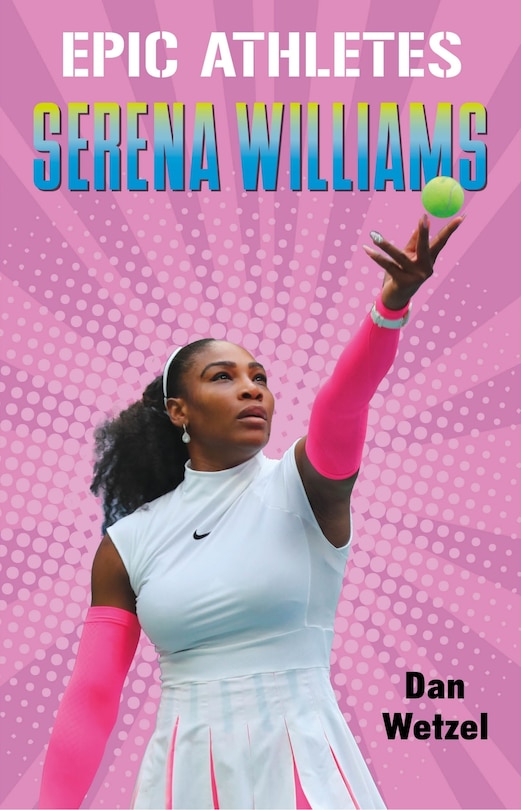 Couverture_Epic Athletes: Serena Williams