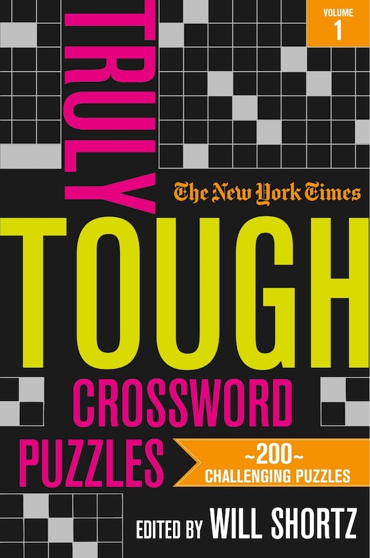 Front cover_The New York Times Truly Tough Crossword Puzzles, Volume 1