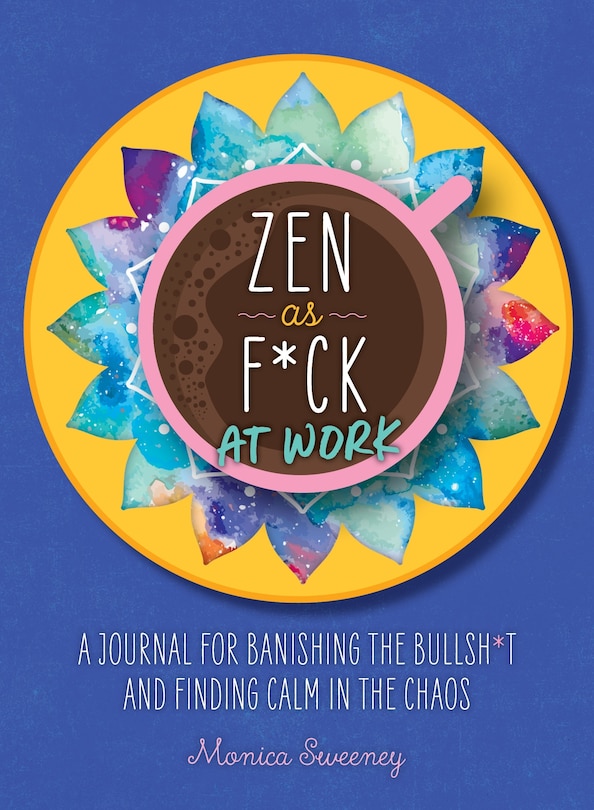 Front cover_Zen As F*ck At Work